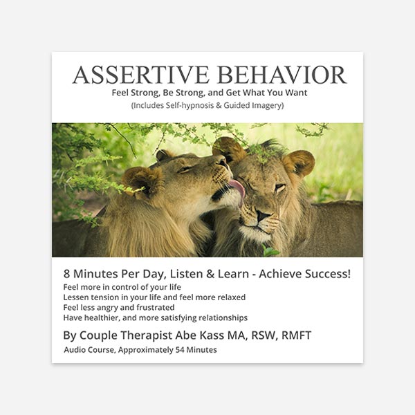 Assertive Behavior Audiobook Cover - Feel Strong, Be Strong, and Get What You Want